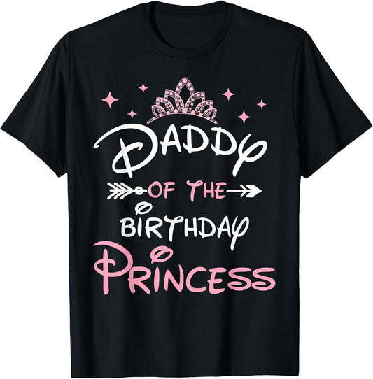 Daddy of The Birthday Princess Toddler Kid Girl Family Dad