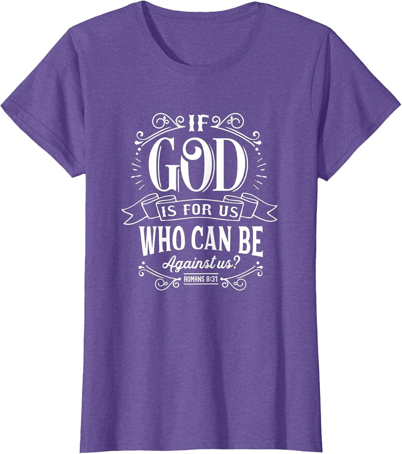 Christian If God is for Us Who Can Be Against Us Bible Verse