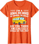 I'm A School Bus Driver of Course I'm Crazy Funny