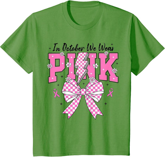 in October We Wear Pink Coquette Bow Breast Cancer Fight