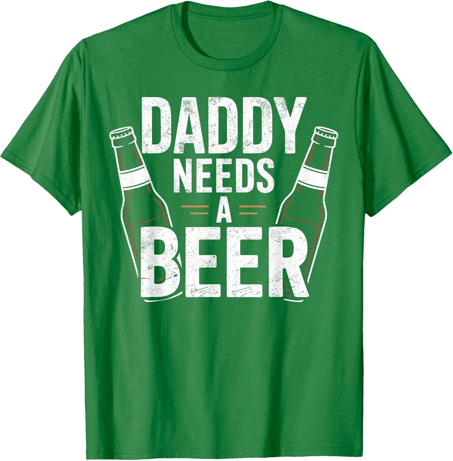 Daddy Needs a Beer Funny Dad Beer Lover Drinking Joke