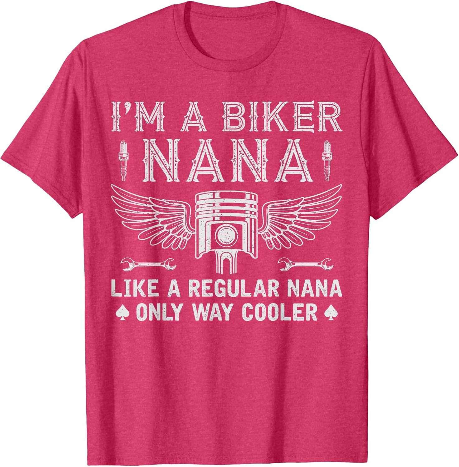 I'm A Biker Nana Just Like A Regular Nana Riding Grandma