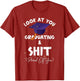 Graduation Look at You Graduating and-Shit Proud of You