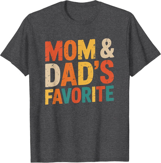 Mom & Dad's Favorite