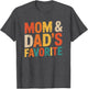 Mom & Dad's Favorite