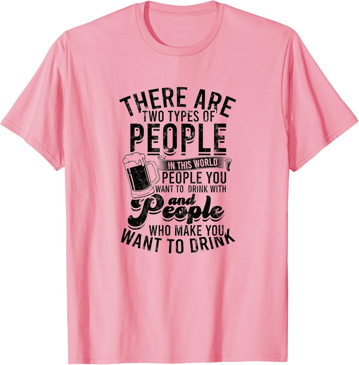 There are Two Types of People in This World. People You Want