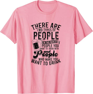 There are Two Types of People in This World. People You Want