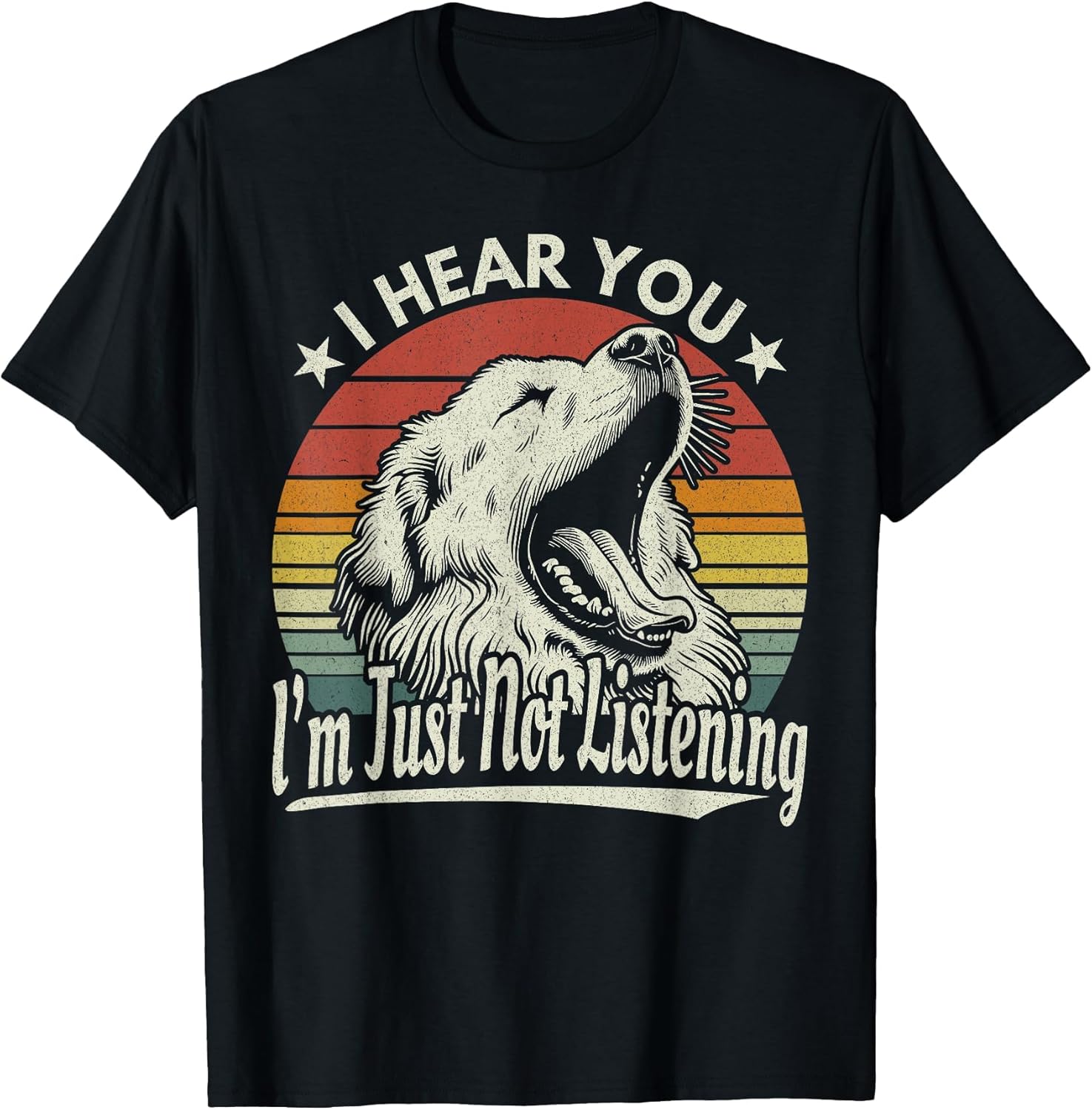 Great Pyrenees I Hear You I´m Just Not Listening Yawning Dog