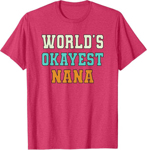 World's Okayest Nana Funny Joke