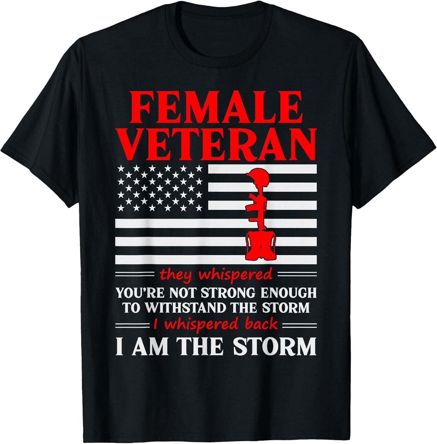 Female Veteran I'm The Storm Women Veteran Mother Grandma