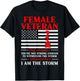 Female Veteran I'm The Storm Women Veteran Mother Grandma