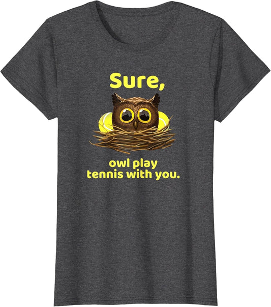 Funny Tennis Ball Owl Sure, Owl Play Tennis with You