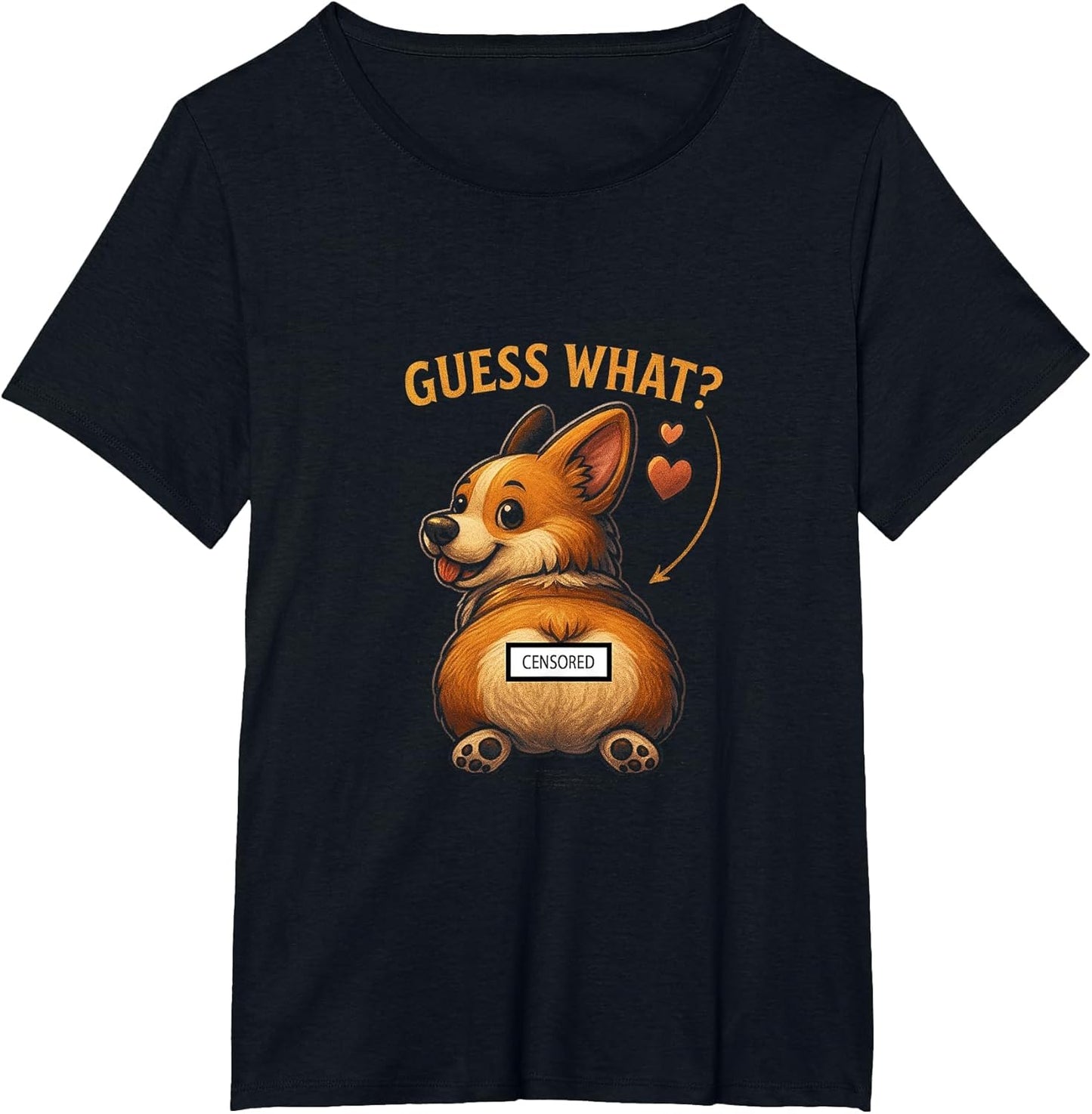 Guess What, Corgi-Butt Humorous Design Animal Lover