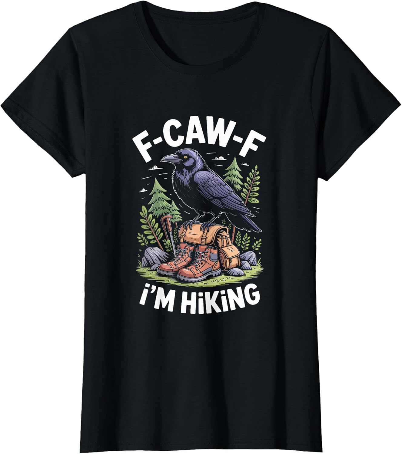 F-CAW-F Raven Crow I'm Hiking