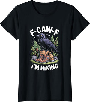 F-CAW-F Raven Crow I'm Hiking