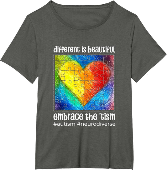 Different is Beautiful Embrace The Tism Autism Neurodiverse