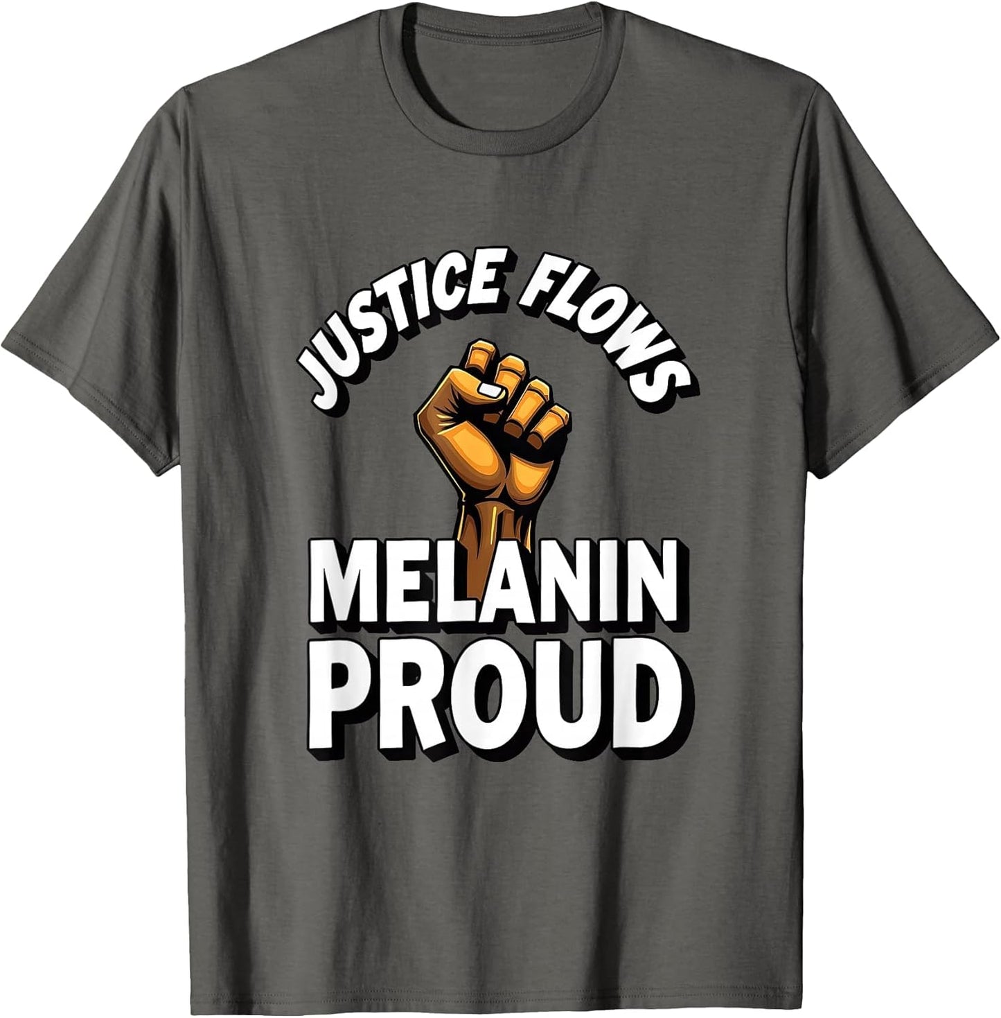 Justice Flows Melanin Proud Black Lives Matter