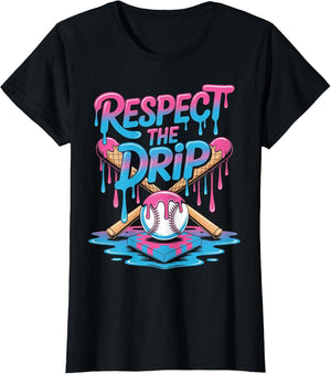 Respect The Drip Ice Cream Drip Men Women Game Baseball Drip