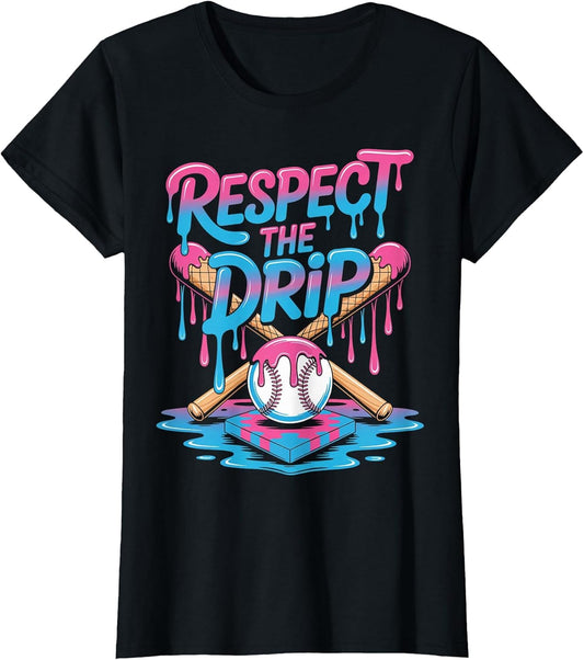 Respect The Drip Ice Cream Drip Men Women Game Baseball Drip