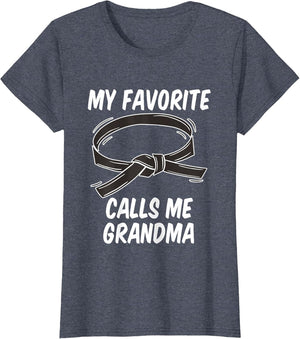 My Favorite Black Belt Calls Me Grandma Taekwondo Karate