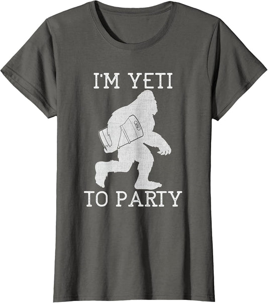 Funny Bigfoot Shirt, I Am Yeti to Party Abominable Snowman