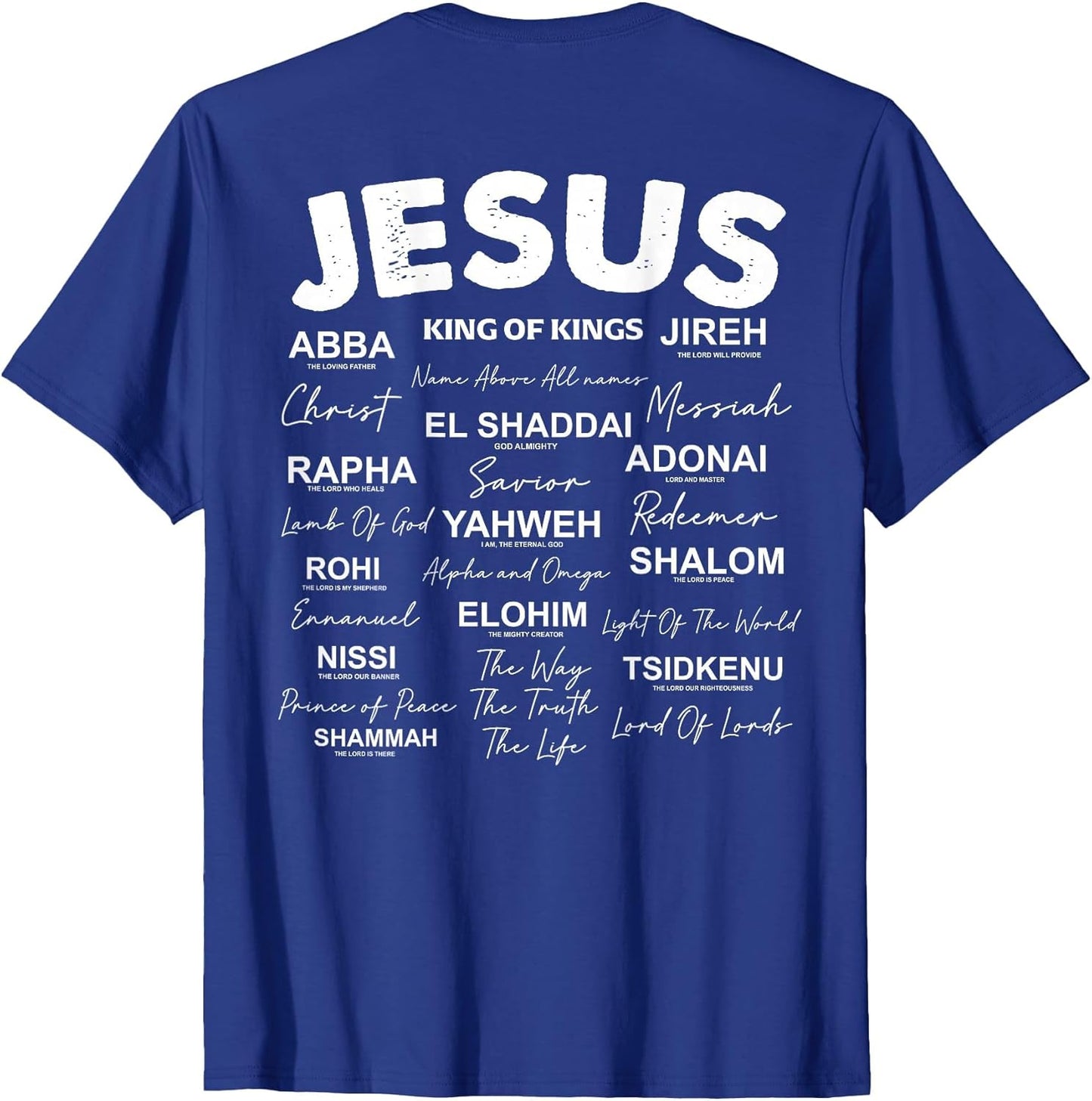 Jesus is King Names of God Hebrew Jesus Christian (On Back)