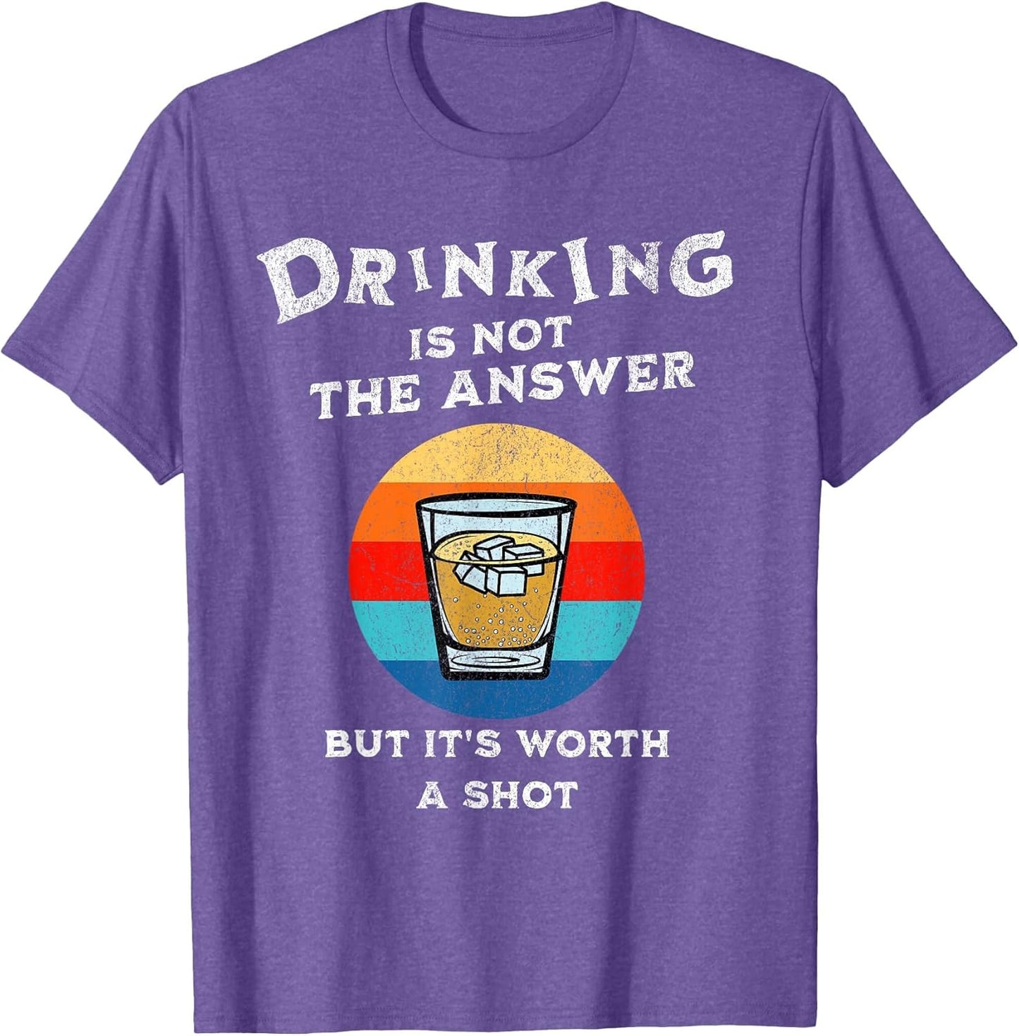 Funny Drinking is not The Answer Tequila Shot Drink Bar
