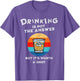 Funny Drinking is not The Answer Tequila Shot Drink Bar