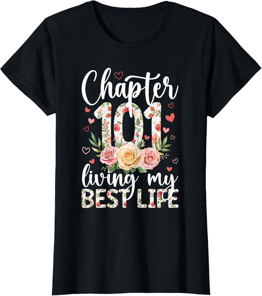 Chapter 101 Year Old 101st Birthday It's My 101st Bday