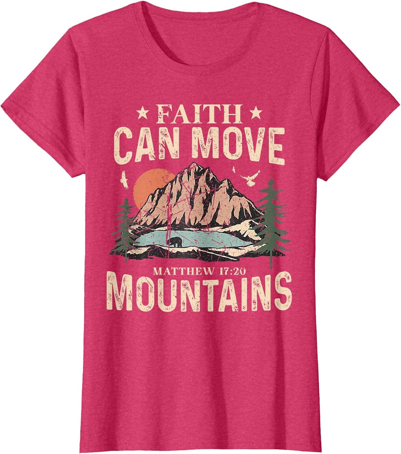 Faith Can Move Mountains Religious God Christian Men Women