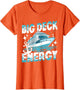 Big Deck Energy Cruise Ship Vacation Funny