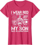 I Wear Red On Fridays for My Son Until He Comes Home Veteran