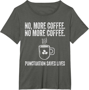 No More Coffee Funny Vintage ELA Grammar English Teacher