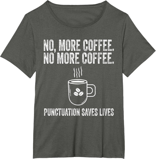 No More Coffee Funny Vintage ELA Grammar English Teacher