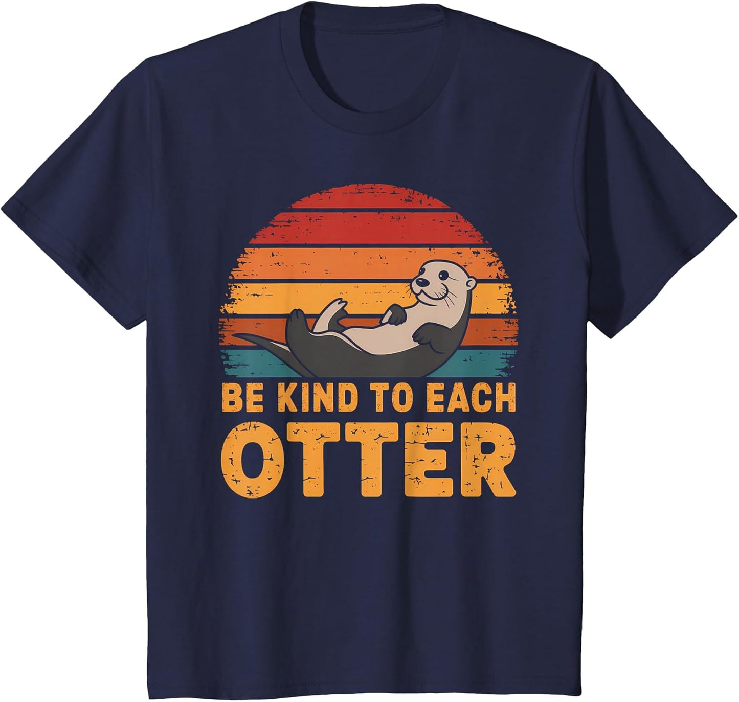 Otter Be Kind to Each Otter Funny Vintage Animal Pun