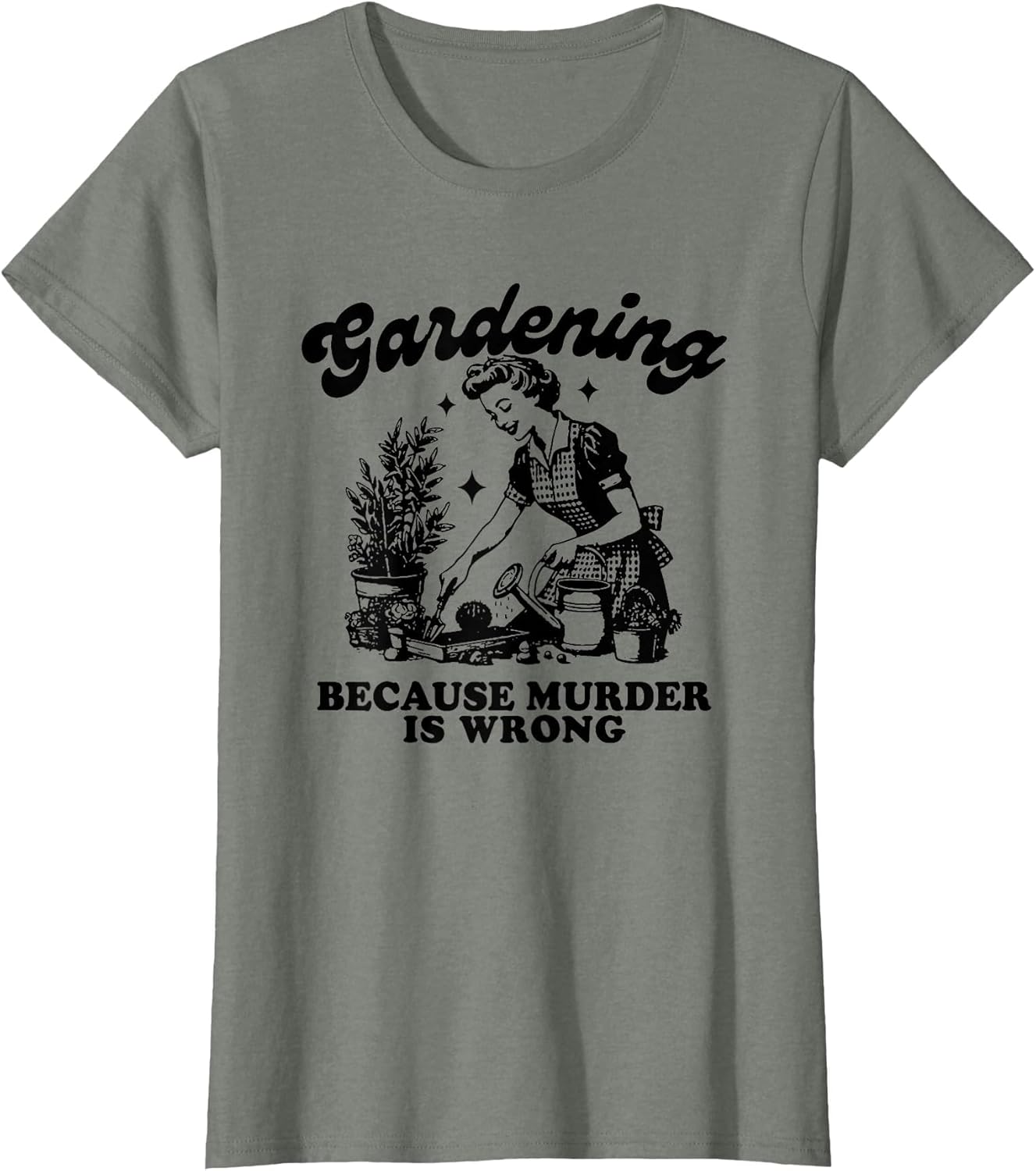 Gardening Because Murder is Wrong, Gardening Funny Meme