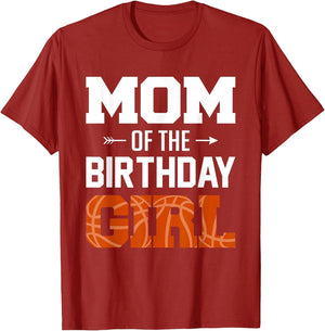 Mom of The Birthday Girl Basketball Mom Family Matching