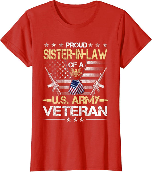 Proud Sister-in-Law of A U.S. Army Veteran Flag- Veterans