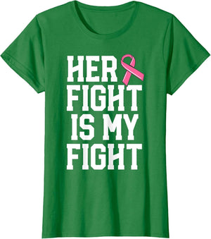 Her Fight is My Fight Breast Cancer Shirt for Husband Men