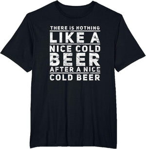 Funny Beer Drinkers Quote Nothing Like A Nice Cold Beer