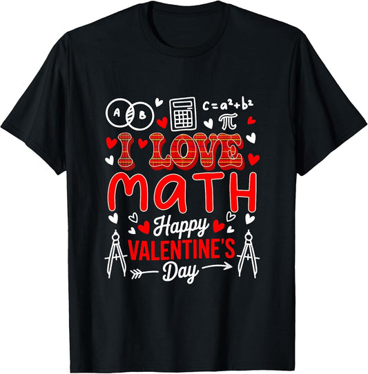 Love Math Happy Valentine's Day Math Teacher Students