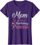 Mom of The Birthday Princess Girls Daughter Birthday Party