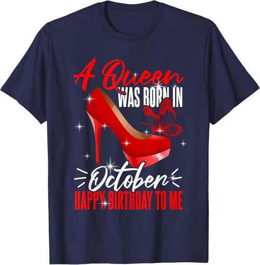 Birthday Women Saying A Queen was Born in October