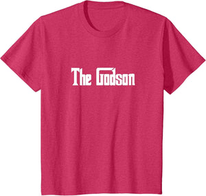 The Godson Gift Son Birthday Mafia Gangster T Shirt