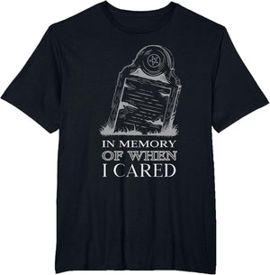 Funny Goth Tombstone in Memory of When I Cared