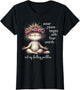 Meditating Cat Inner Peace Begins with Four Words Not My FUC