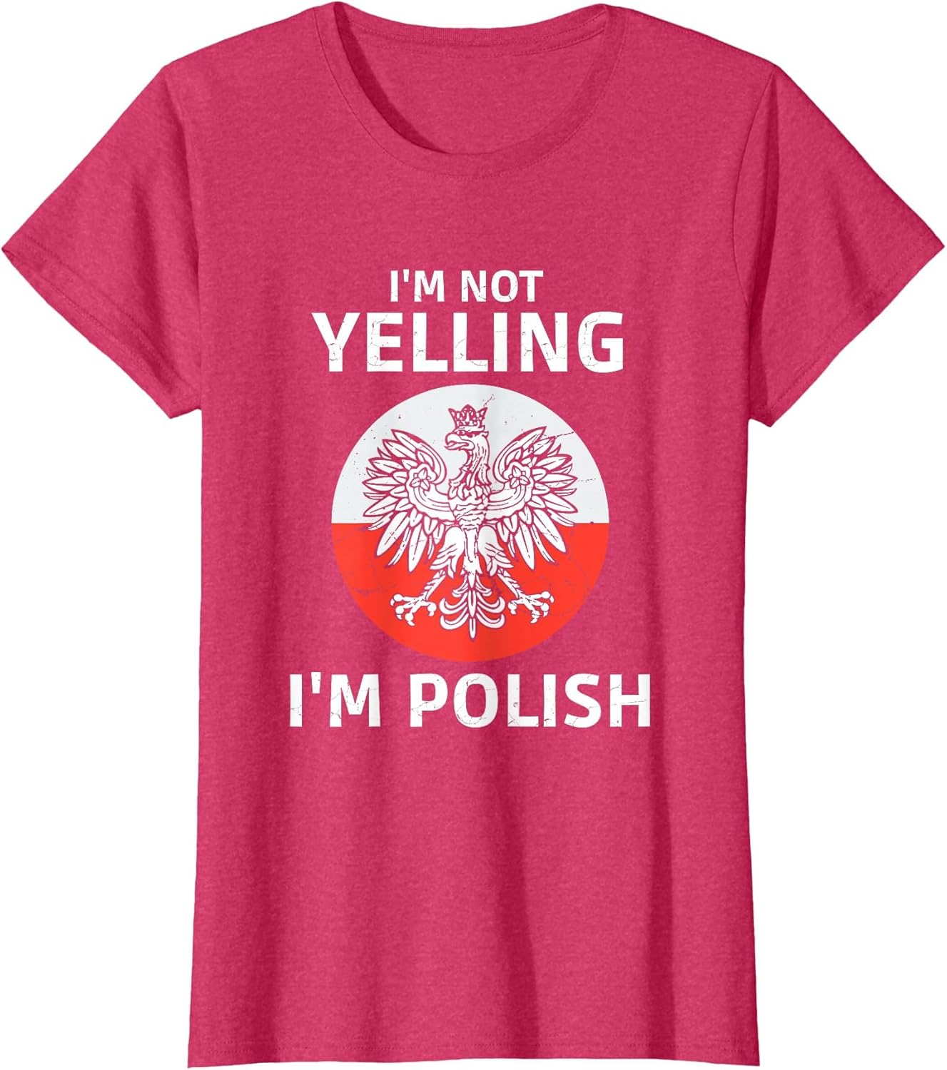 I'm Not Yelling I'm Polish, Polska, Poland