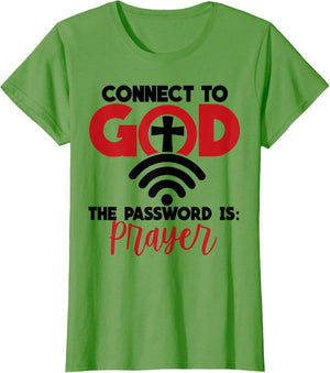 Connect to God The Password is Prayer