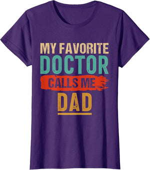 My Favorite Doctor Calls Me Dad Vintage