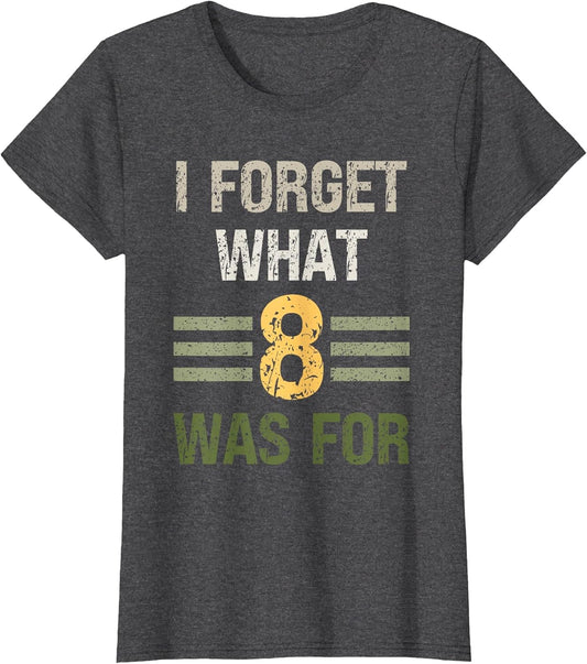 I Forget What 8 was for Vintage
